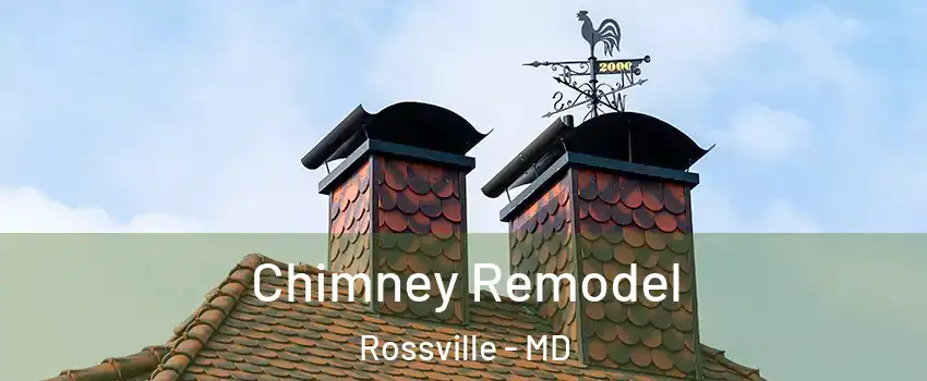  Chimney Remodel Rossville - MD