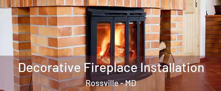  Decorative Fireplace Installation Rossville - MD