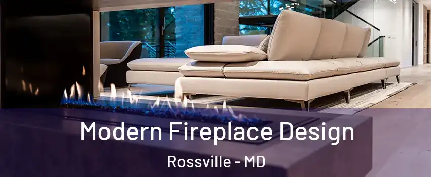  Modern Fireplace Design Rossville - MD